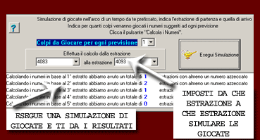 Tramite una simulazione di giocate scopri i numeri azzeccati dal genio